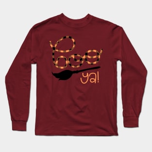 Boo yah Long Sleeve T-Shirt